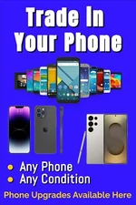 Trade in your phone cell phone upgrades Advertising Poster Sign 24x36