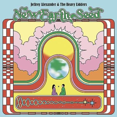 Jeffrey Alexander And The Heav - New Earth Seed  [VINYL]