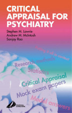 Critical Appraisal for Psychiatrists (MRCPSY Study Guides), Rao, Sanjay, McIntos