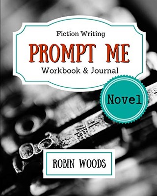 Prompt Me Novel Fiction Writin - GOOD