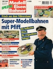 ModellEisenBahner Spezial Nummer 1/1998. Super-Modellbahnen mit Pfiff. Scholten,
