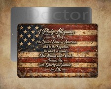 THE PLEDGE OF ALLEGIANCE rustic looking flag 8" x 12" metal sign Made in USA