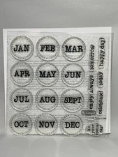 Close to My Heart Stamps My Acrylix Today's Date D1286 Calendar Phrases Months
