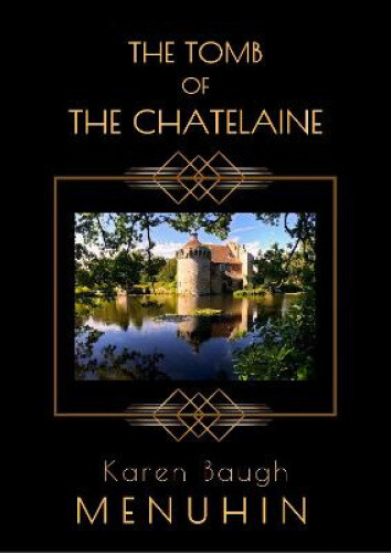 Thumbnail - The Tomb Of The Chatelaine: Book 6 In The Heathcliff Lennox Series