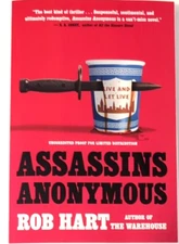 NEW ARC Assassins Anonymous By Rob Hart Uncorrected Proof Book