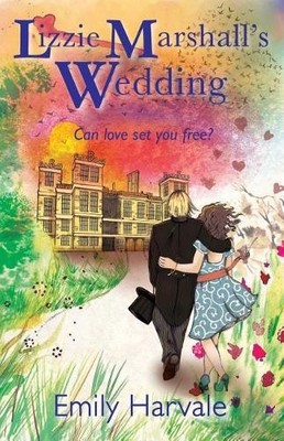 Lizzie Marshall's Wedding by Harvale, Emily Paperback / softback Book The Fast