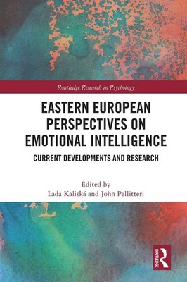 Eastern European Perspectives on Emotional Intelligence Lada Kaliská (u. a.)