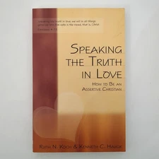 Speaking the Truth in Love Christian Paperback Book Ruth Koch Kenneth Haugk 1992