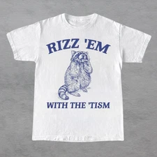 Rizz Em With The Tism Retro Shirt,Vintage Funny Raccoon Tee,Raccoon Meme T-Shirt