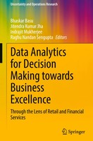 Bhaskar Basu (U. A.) | Data Analytics For Decision Making Towards Business...