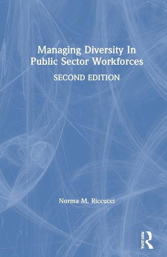 Managing Diversity In Public Sector Workforces - 9781032009544 - Afbeelding 1 van 1
