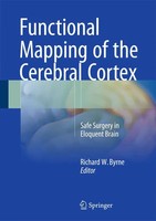 Richard W. Byrne | Functional Mapping Of The Cerebral Cortex | Buch | Englisch