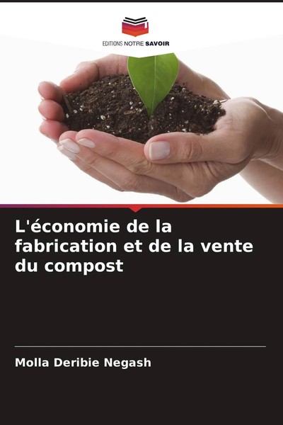 Molla Deribie Negash | L'éConomie De La Fabrication Et De La Vente Du Compost-image