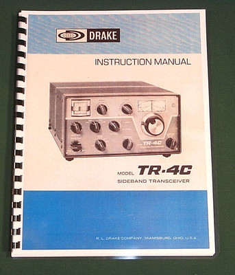 Drake TR-4C Instruction Manual: 11'' x 17'' Foldout Schematic & Protective Covers!