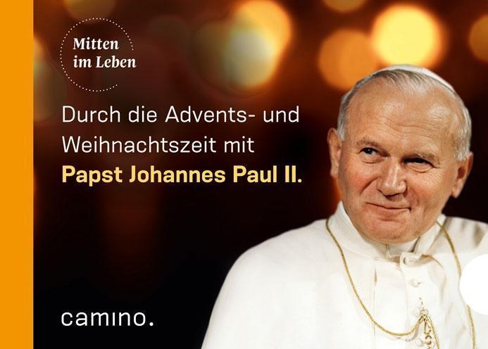 Thumbnail - Die Advents- Und Weihnachtszeit Mit Papst Johannes Paul Ii. Johannes