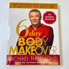 6-Day Body Makeover - Paperback by Michael Thurmond