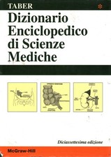 Dizionario Enciclopedico di Scienze mediche. Volume 1 - Clayton L. Thomas [1994]