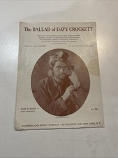 Ballad of Davy Crockett Sheet Music 1954 Fess Parker Walt Disney Vintage