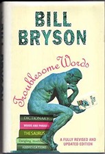 Troublesome Words, Bryson, Bill