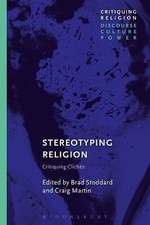 Stereotyping Religion: Critiquing Clichés