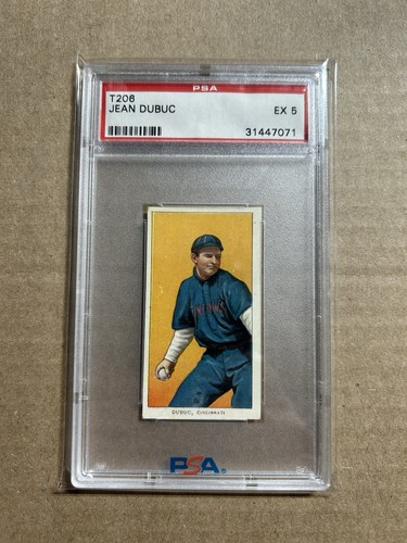 1909-11 T206 JEAN DUBUC PIEDMONT 350 PSA 5 EX