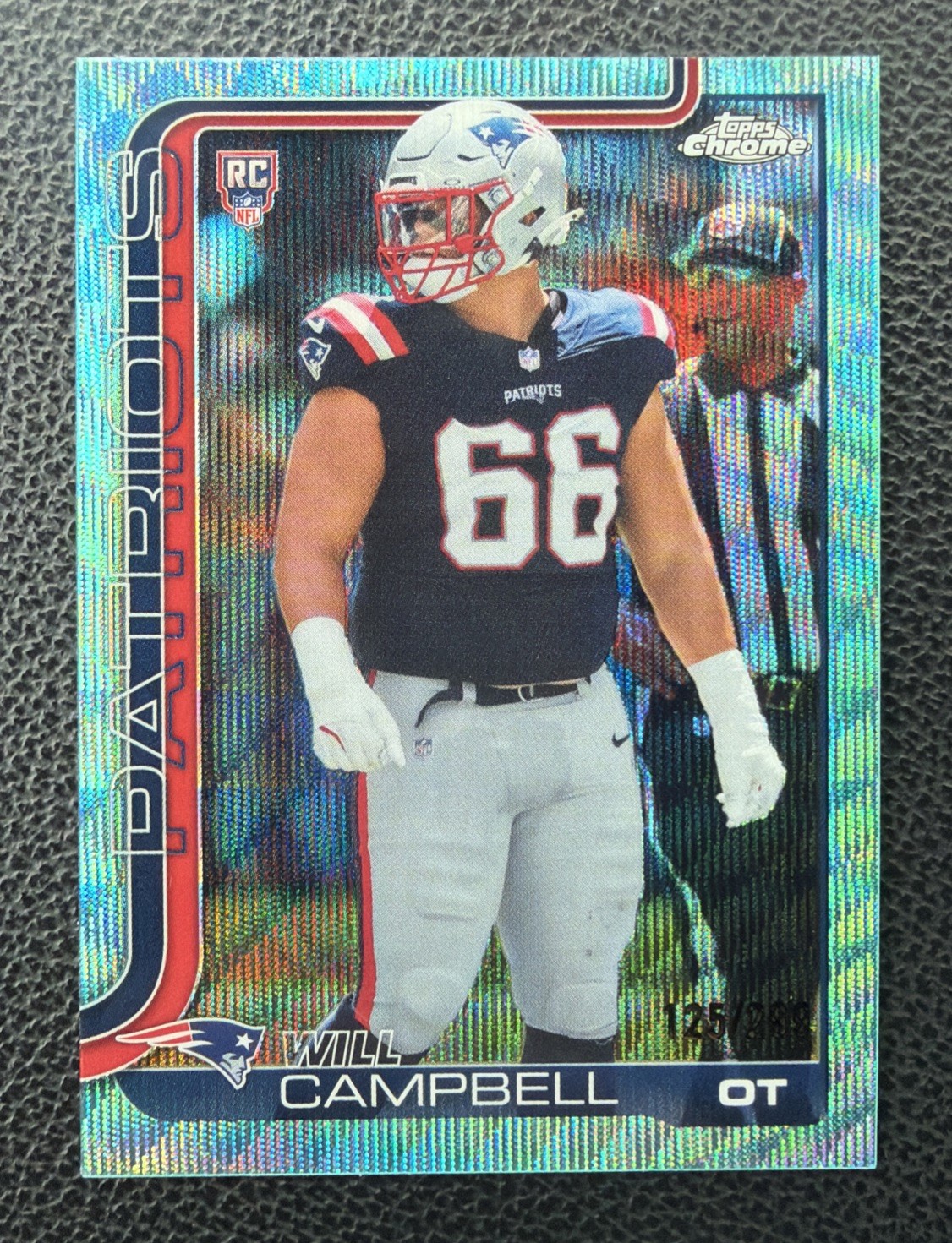 2025 Topps Chrome Rookie Will Campbell Teal Wave Refractor /299 (RC) Patriots🔥