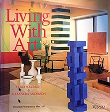 Living with Art Hardcover Holly, Rizzoli, Anderson, Alexandra Sol