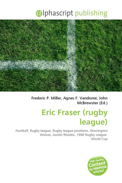 Frederic P. Miller (U. A.) | Eric Fraser (Rugby League) | Taschenbuch | Englisch-image