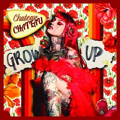 Grow Up by Chateau Chateau (CD, 2022)