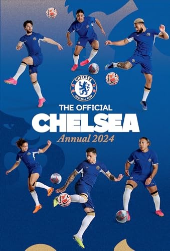 The Official Chelsea FC Annual 2024 (The Official Chelsea Annual