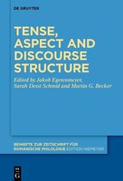 Jakob Egetenmeyer (U. A.) | Tense, Aspect And Discourse Structure | Buch (2024)