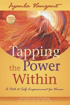 Tapping the Power Within: A Path to Self-Empowerment for Women: 20th Anniverary