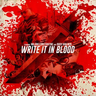 Write It in Blood by Milano Constantine & Body Bag Ben (CD, 2021)