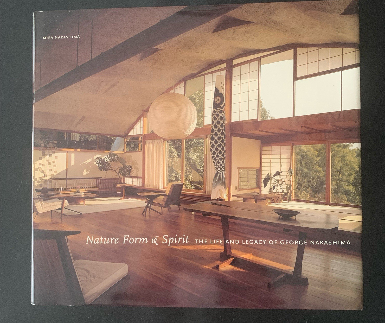 Book Nature Firm & Spirit Life & Legacy George Nakashima 1st Edition 2003 Signed