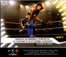 2021 Topps WWE #55 Dakota Kai def. Rhea Ripley