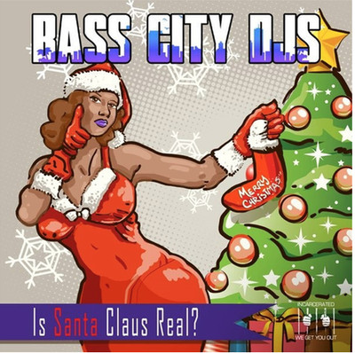 BASS CITY DJS - Is Santa Claus Real? (MOD CD ESSENTIAL MEDIA MOD 2021) - POP *NE