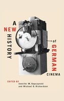 Jennifer M. Kapczynski (U. A.) | A New History Of German Cinema | Buch (2012)