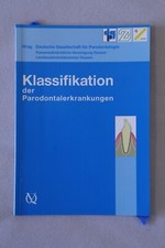 Klassifikation der Parodontalerkrankungen - Deutsche Ges. f. Parodontologie