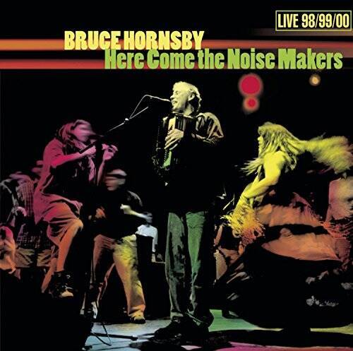 Here Come the Noise Makers - Audio CD By BRUCE HORNSBY - GOOD