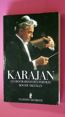 133159 Roger J. Vaughan HERBERT VON KARAJAN ein biographisches Porträt
