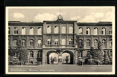 Wilhelmshaven, Ansichtskarte, Werfttor, Haupteingang 1940 