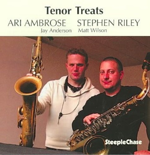 Tenor Treats by Ari Ambrose/Stephen Riley