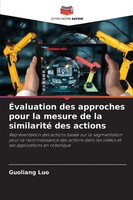 Guoliang Luo | ÉValuation Des Approches Pour La Mesure De La Similarité Des...