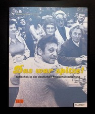 Das war spitze! : Jüdisches in der deutschen Fernsehunterhaltung