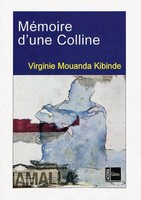 MéMoire D'une Colline | Virginie Mouanda Kibinde | FranzöSisch | Taschenbuch