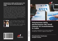 Priyadarshini Chatterjee (U. A.) | Valutazione Della Performance Dei Fondi...