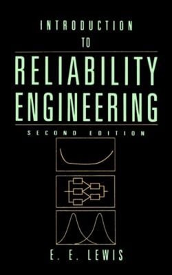 Introduction to Reliability Engineering Paperback E. E. Lewis