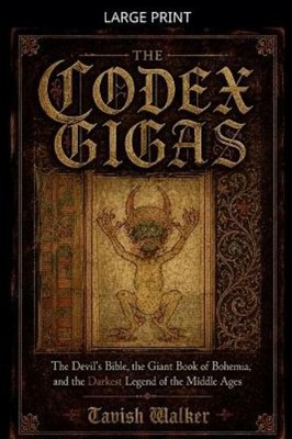 Tavish Walker The Codex Gigas (Taschenbuch)