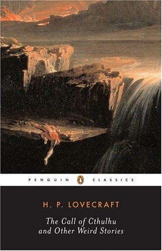 The Call of Cthulhu and Other Weird Stories (Penguin... - Lovecraft, H. P.
