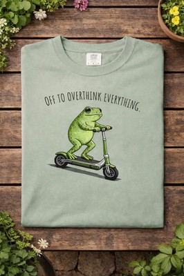 Off To Overthink Everything Funny Comfort Tee Sarcastic Anxiety Gift